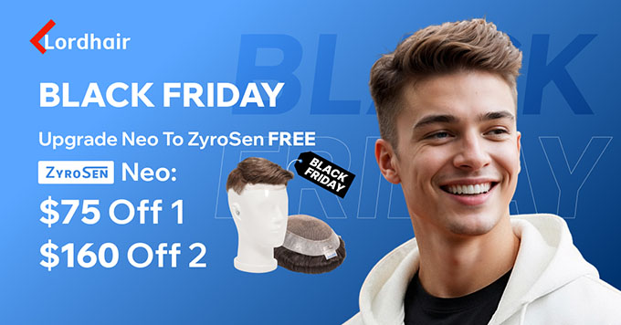 Lordhair black friday neo free upgrade
