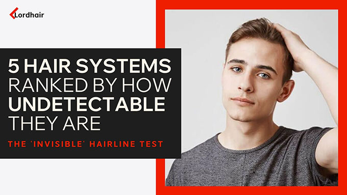 5 undetectable hair systems