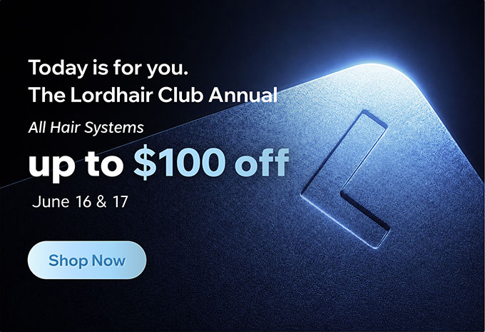 Lordhair Club Annual Hair System Discount