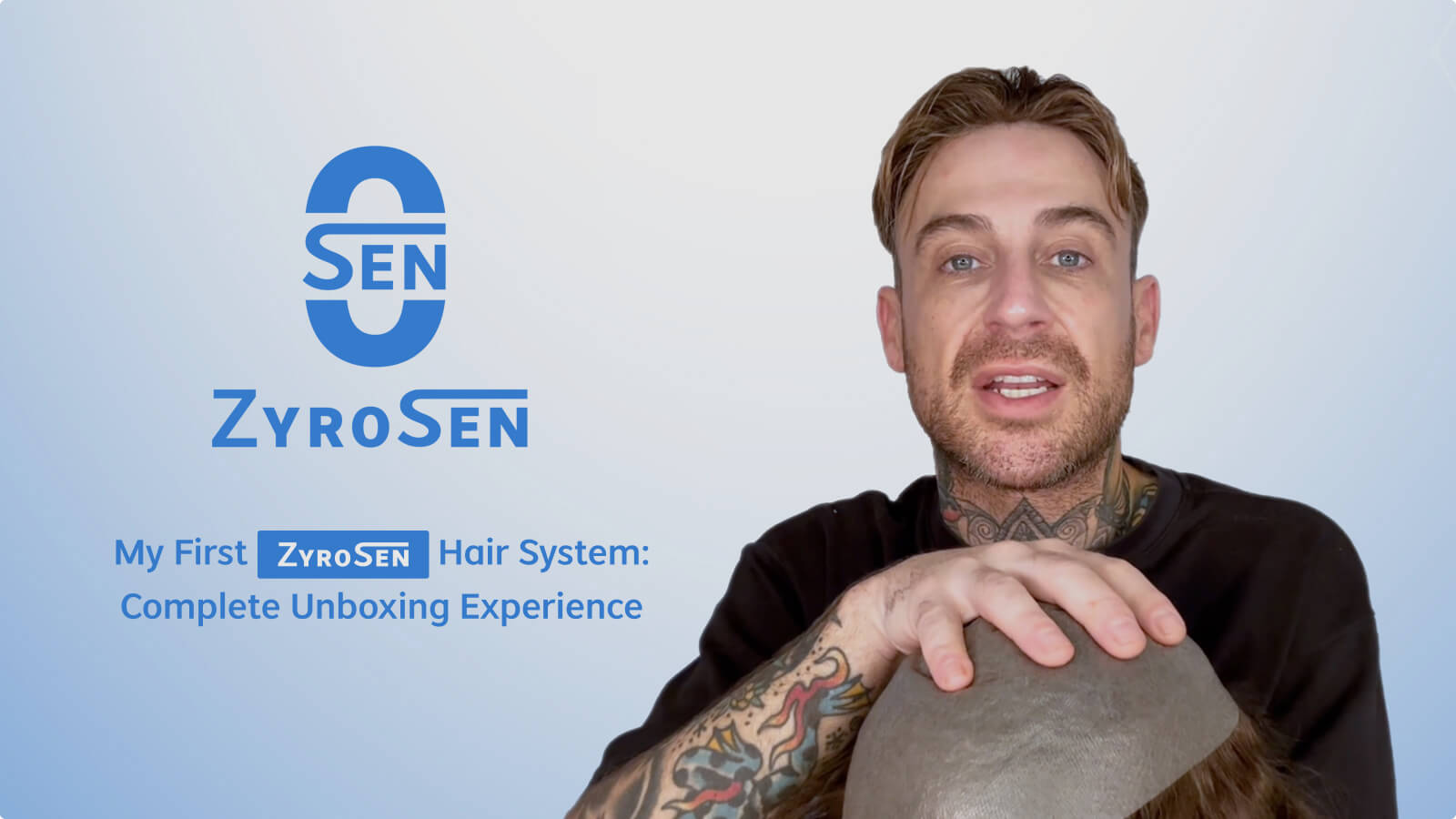ZyroSen Hair System Unboxing